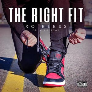 The Right Fit(feat. Milo Ryan) (Explicit)