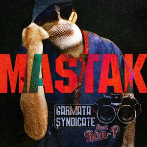 Mastak (feat. Ron-P)