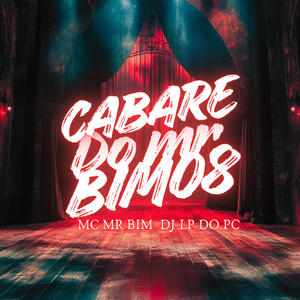 CABARÉ DO MR BIM 008