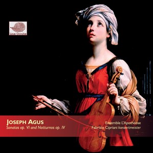 Joseph Agus: Sonatas & Notturnos
