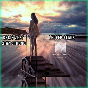 Stay Strong (Ledeep Remix)