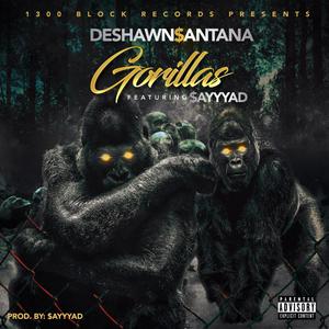 Gorillas(feat. $ayyyAD) (Explicit)