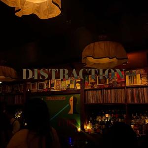 DISTRACTION (Explicit)