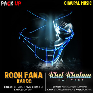 Khel Khatam Hai Tera