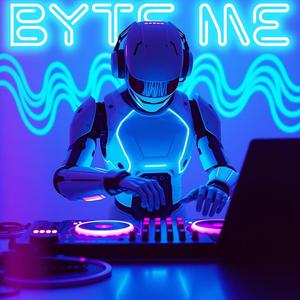 Byte Me