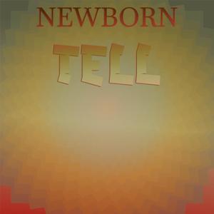 Newborn Tell