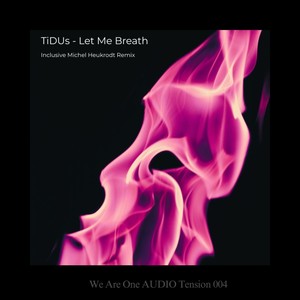 Let Me Breath Michel Heukrodt (Remix)