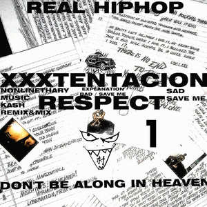 XXXTENTACION-NO PULSE (Kash村致山 / XXXTENTACION remix)