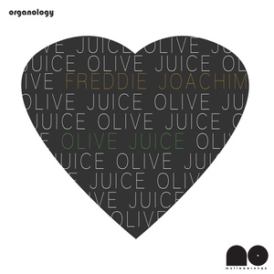 Olive Juice (Love Remixes Vol. 1)