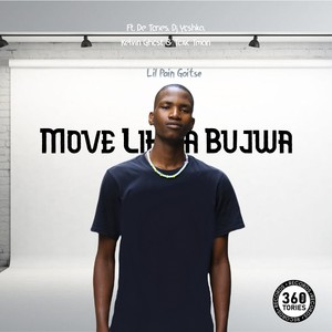 Move Like a Bujwa