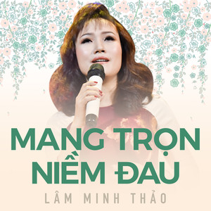 Mang Trọn Niềm Đau