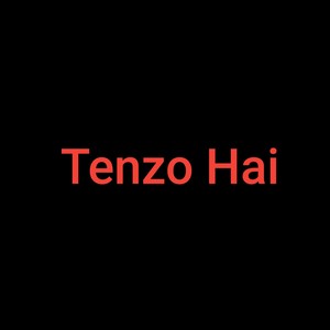 Tenzo Hai