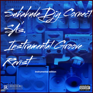 Sukakude (Instrumental Groove Revist|Explicit)