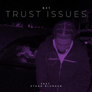 Trust Issues (feat. Ethan Blunden)