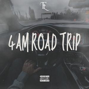 4AM Road Trip (feat. FL Dinero & KBrich) [Clean]