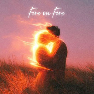 Fire On Fire
