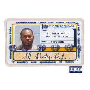 ILL Dirty Rufus (Explicit)