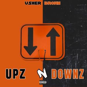 Upz N Downz (Explicit)