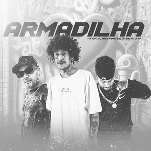 Armadilha (Explicit)