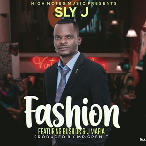 Sly J Fashion (feat. Sly J, J Mafia & Bush Dr)