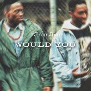 Would you (Explicit)