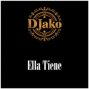 Ella Tiene (Explicit)