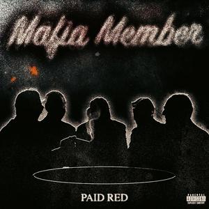 Mafia Member (Explicit)