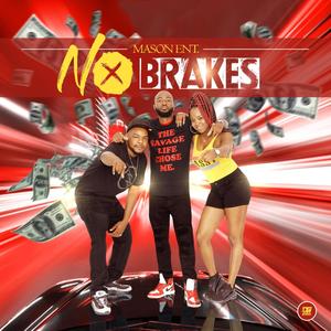 No Breaks (feat. LB DaCeo, Erica Von & Shnook)