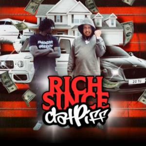 Rich Since DatPiff (feat. 810 Scam) (Explicit)