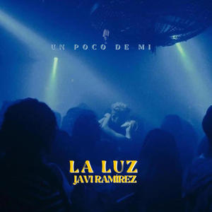 La Luz (Explicit)