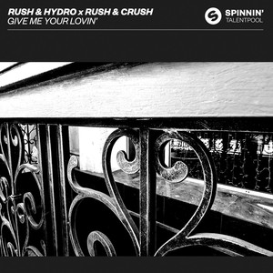 Give Me Your Lovin' (Extended Mix)