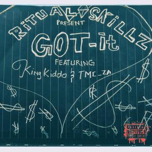 Got It (feat. King Kiddo & Tmcza)