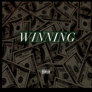 Winning( A lot) (Explicit)