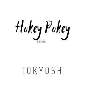 Hokey Pokey (Remix|Explicit)