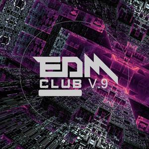 EDM Club, Vol. 9