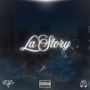 La Story (Explicit)