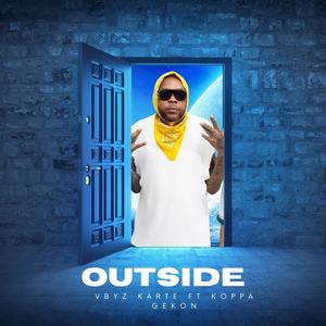 Outside (feat. Vbyz Karte)