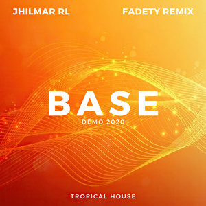 Base (Remix|Demo2020)