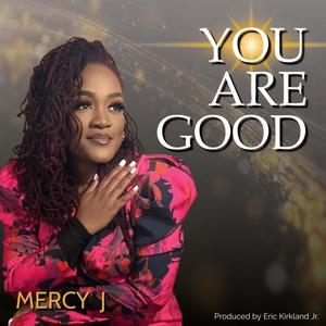 You Are Good