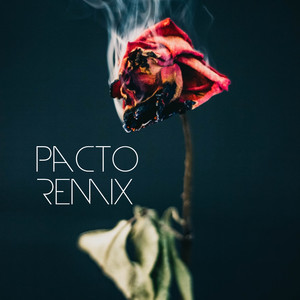 Pacto Remix