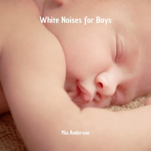 White Noises for Boys