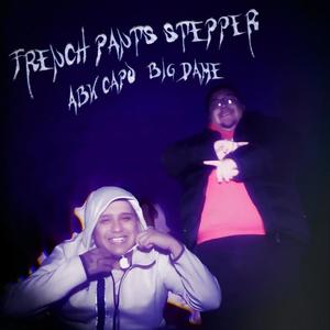 French Pants Stepper (Explicit)