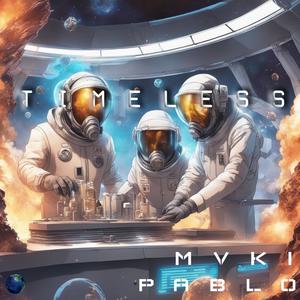 TIMELESS (feat. Levraimaki) (Explicit)