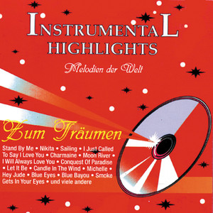 Instrumental Highlights - zum Träumen