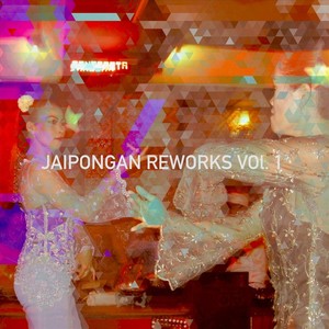 Jaipongan Reworks, Vol. 1