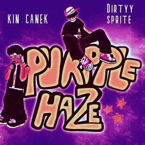 Purpple haze (Explicit)