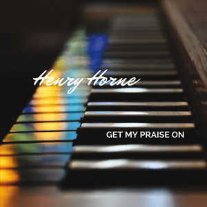 Get My Praise On