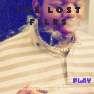 The Lost Files (Explicit)