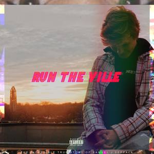 run the ville (Explicit)