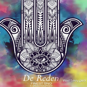 De Reden (feat. Armoowasright)